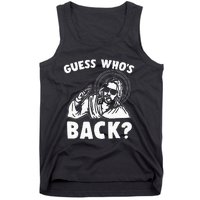 Easter Guess Whos Back Jesus Funny Religious Tank Top