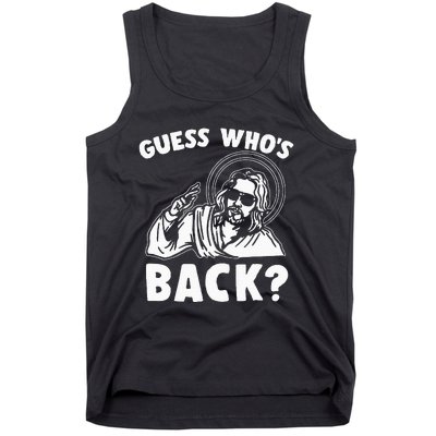 Easter Guess Whos Back Jesus Funny Religious Tank Top