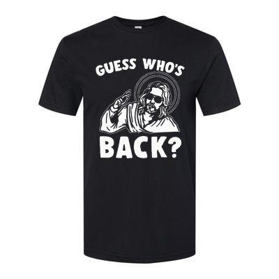 Easter Guess Whos Back Jesus Funny Religious Softstyle CVC T-Shirt