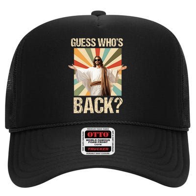 Easter Guess Whos Back Jesus Religious High Crown Mesh Back Trucker Hat