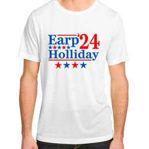 Earp Holliday 2024 Political Parody Adult ChromaSoft Performance T-Shirt