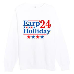 Earp Holliday 2024 Political Parody Premium Crewneck Sweatshirt