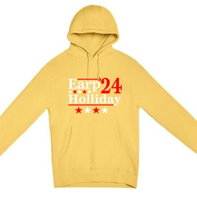 Earp Holliday 2024 Political Parody Premium Pullover Hoodie