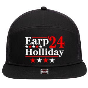 Earp Holliday 2024 Political Parody 7 Panel Mesh Trucker Snapback Hat