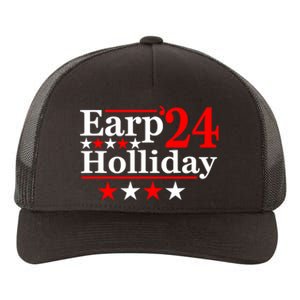 Earp Holliday 2024 Political Parody Yupoong Adult 5-Panel Trucker Hat