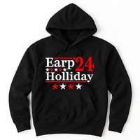 Earp Holliday 2024 Political Parody Hoodie