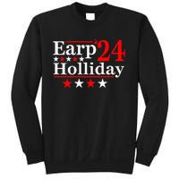 Earp Holliday 2024 Political Parody Sweatshirt