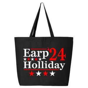 Earp Holliday 2024 Political Parody 25L Jumbo Tote