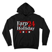 Earp Holliday 2024 Political Parody Hoodie