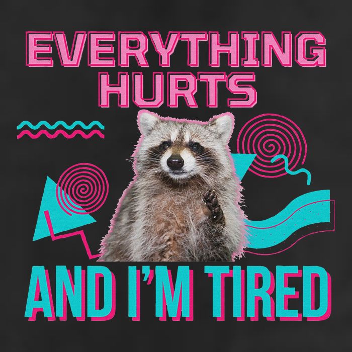 Everything Hurts And I’M Tired Funny Raccoon Meme Gym Cover Adult Drive Performance Visor