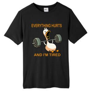 Everything Hurts And IM Tired Duck Tall Fusion ChromaSoft Performance T-Shirt