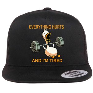 Everything Hurts And IM Tired Duck Flat Bill Trucker Hat