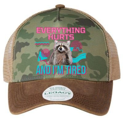 Everything Hurts And I’M Tired Funny Raccoon Meme Gym Cover Legacy Tie Dye Trucker Hat