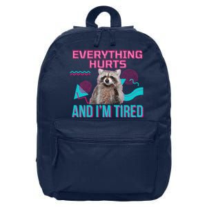 Everything Hurts And I’M Tired Funny Raccoon Meme Gym Cover 16 in Basic Backpack