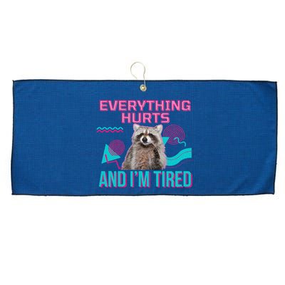 Everything Hurts And I’M Tired Funny Raccoon Meme Gym Cover Large Microfiber Waffle Golf Towel