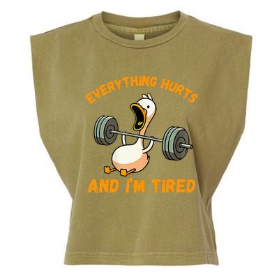 Everything Hurts And IM Tired Duck Garment-Dyed Women's Muscle Tee