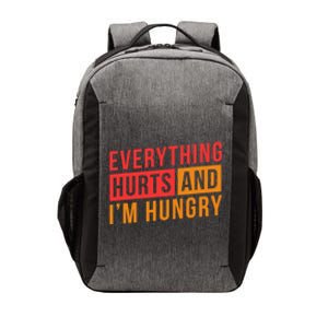 Everything Hurts And IM Hungry Saying Gym Workout Vector Backpack