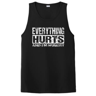 Everything Hurts And IM Hungry Funny Workout Joke PosiCharge Competitor Tank