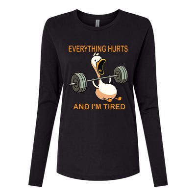 Everything Hurts And Im Tired Duck Womens Cotton Relaxed Long Sleeve T-Shirt