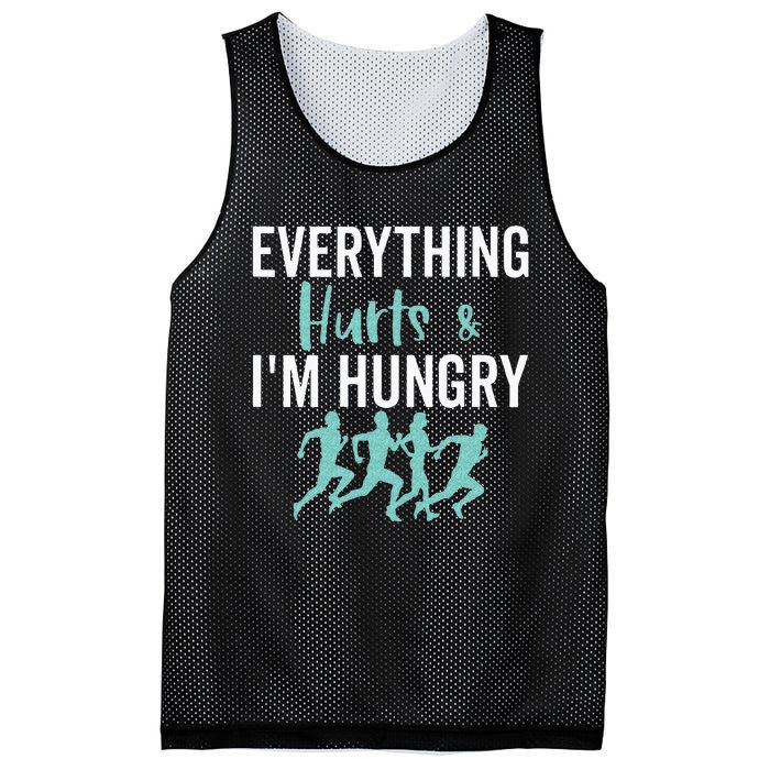 Everything Hurts And Im Hungry Funny Marathon Running Mesh Reversible Basketball Jersey Tank