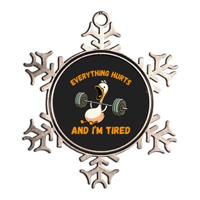 Everything Hurts And IM Tired Duck Funny Metallic Star Ornament