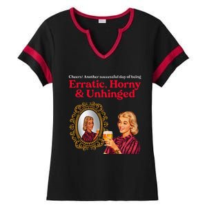 Erratic Horny And Unhinged Ladies Halftime Notch Neck Tee