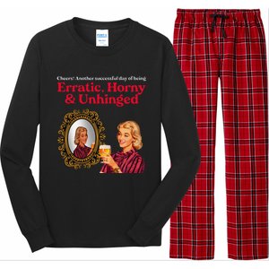 Erratic Horny And Unhinged Long Sleeve Pajama Set