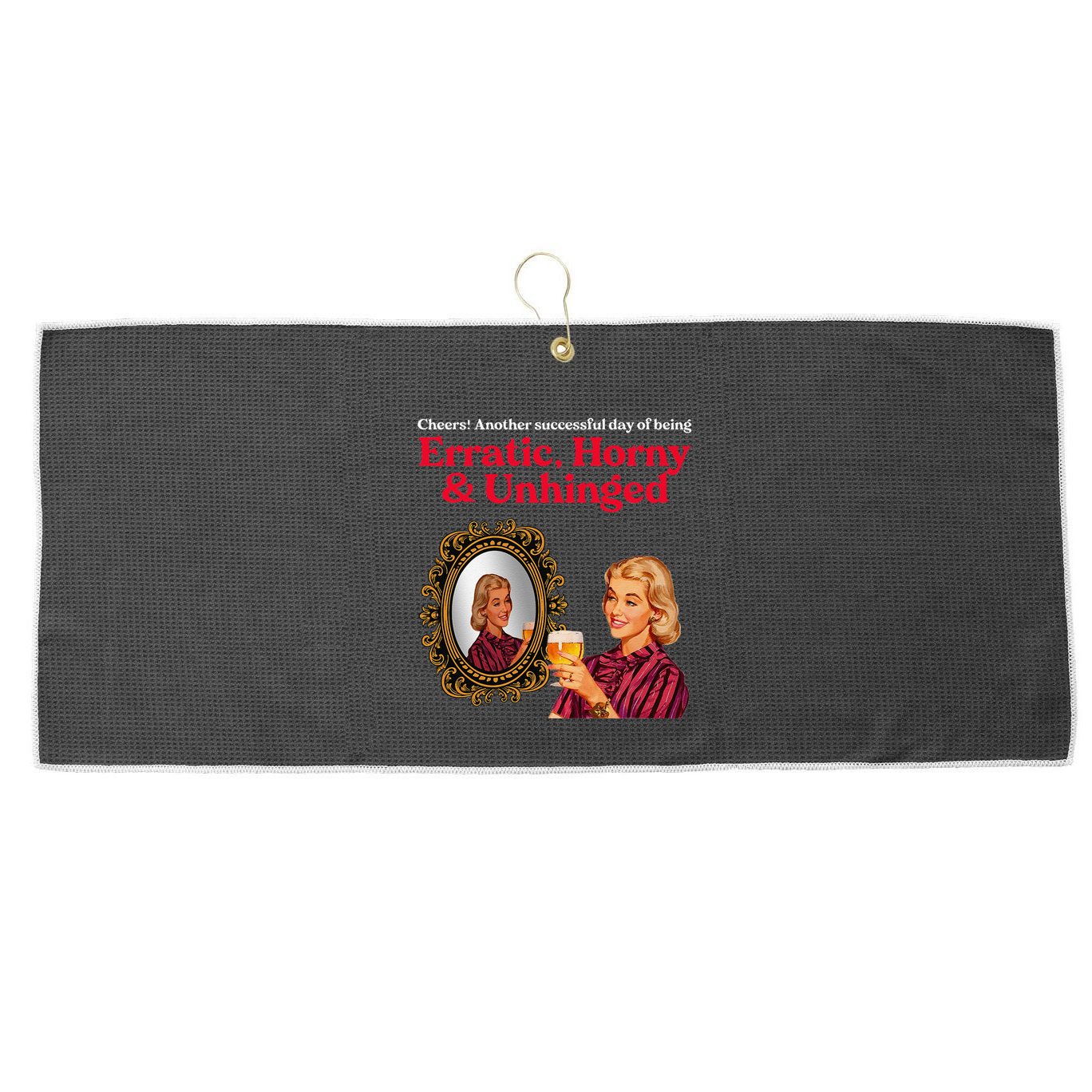 Erratic Horny And Unhinged Large Microfiber Waffle Golf Towel