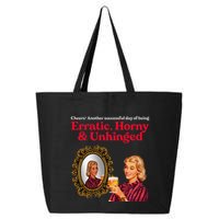 Erratic Horny And Unhinged 25L Jumbo Tote