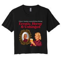 Erratic Horny And Unhinged Women's Crop Top Tee