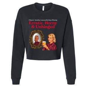 Erratic Horny And Unhinged Cropped Pullover Crew