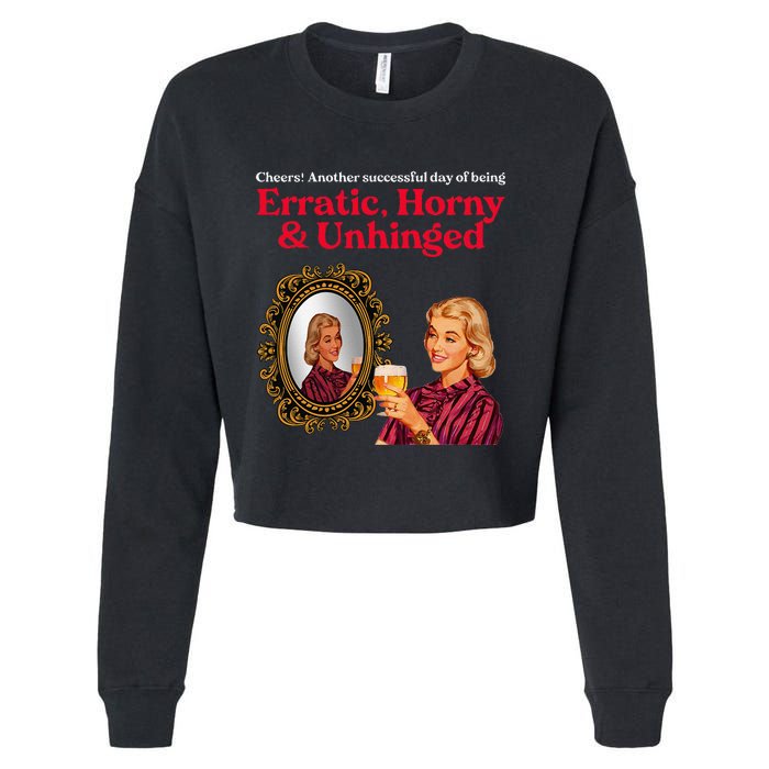 Erratic Horny And Unhinged Cropped Pullover Crew