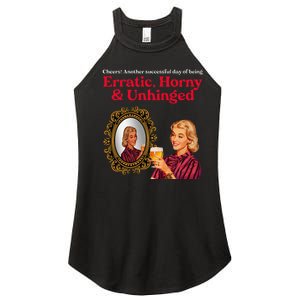 Erratic Horny And Unhinged Women's Perfect Tri Rocker Tank