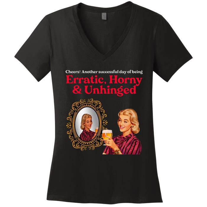 Erratic Horny And Unhinged Women's V-Neck T-Shirt