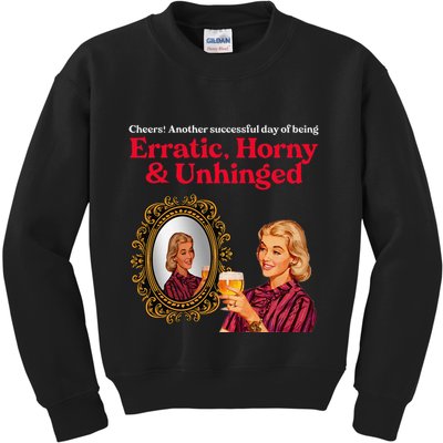 Erratic Horny And Unhinged Kids Sweatshirt