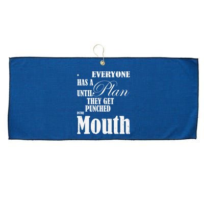 Everyone Has A Plan Until They Get Punched In The Mouth Large Microfiber Waffle Golf Towel