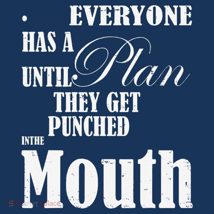 Everyone Has A Plan Until They Get Punched In The Mouth Youth Performance Sprint T-Shirt