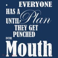 Everyone Has A Plan Until They Get Punched In The Mouth 25L Jumbo Tote