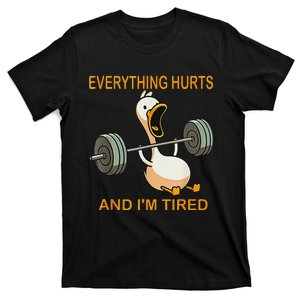 Everything Hurts And IM Tired Duck Tank Top T-Shirt