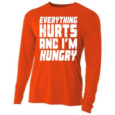 Everything Hurts And Im Hungry Funny Cooling Performance Long Sleeve Crew