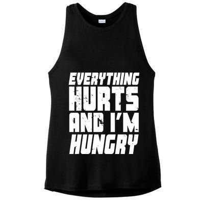 Everything Hurts And Im Hungry Funny Ladies PosiCharge Tri-Blend Wicking Tank