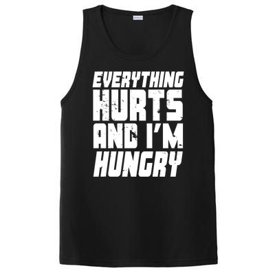 Everything Hurts And Im Hungry Funny PosiCharge Competitor Tank