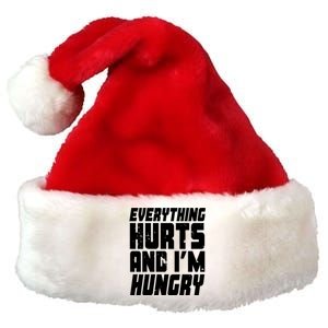 Everything Hurts And Im Hungry Funny Premium Christmas Santa Hat