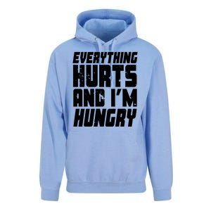 Everything Hurts And Im Hungry Funny Unisex Surf Hoodie