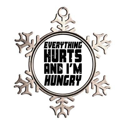 Everything Hurts And Im Hungry Funny Metallic Star Ornament