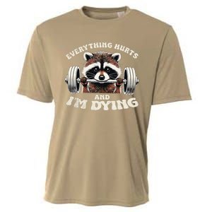 Everything Hurts And IM Dying Funny Racoon Humor Sarcastic Cooling Performance Crew T-Shirt