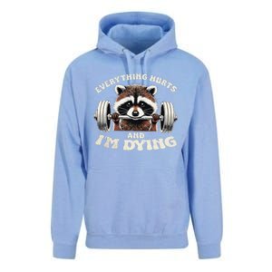 Everything Hurts And IM Dying Funny Racoon Humor Sarcastic Unisex Surf Hoodie