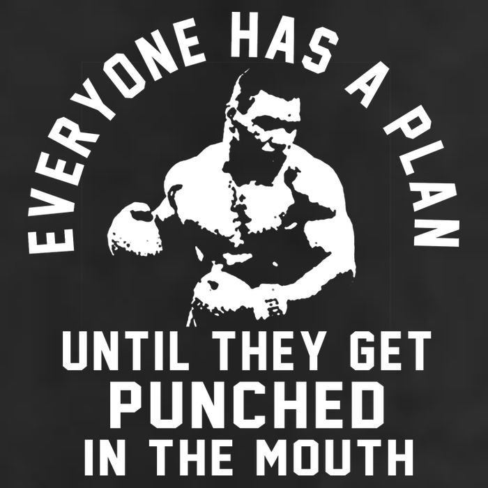 Everyone Has A Plan Until They Get Punched In The Mouth Golf Towel