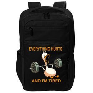 Everything Hurts And IM Tired Duck Impact Tech Backpack