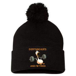 Everything Hurts And IM Tired Duck Pom Pom 12in Knit Beanie